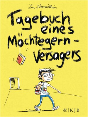 cover image of Tagebuch eines Möchtegern-Versagers